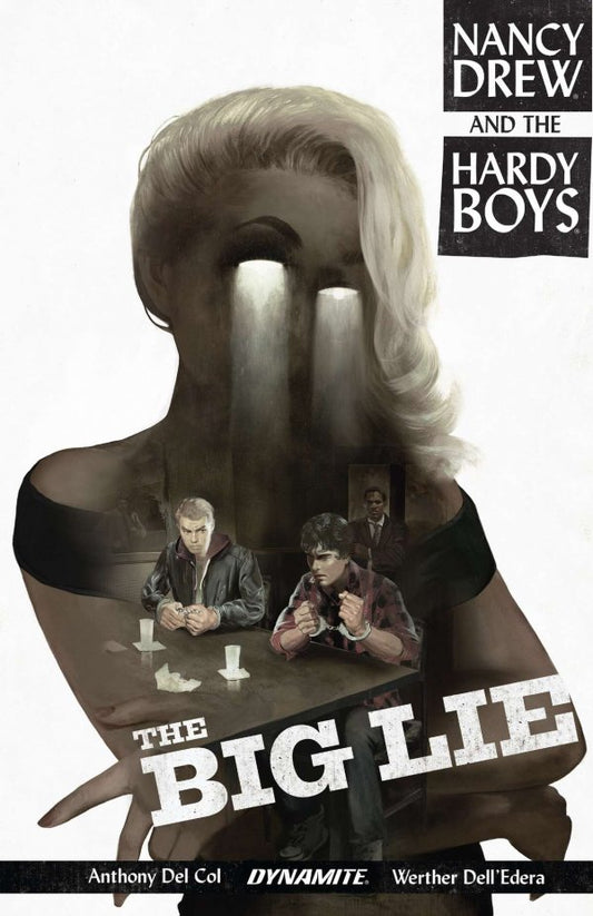 Nancy Drew And The Hardy Boys Tp The Big Lie