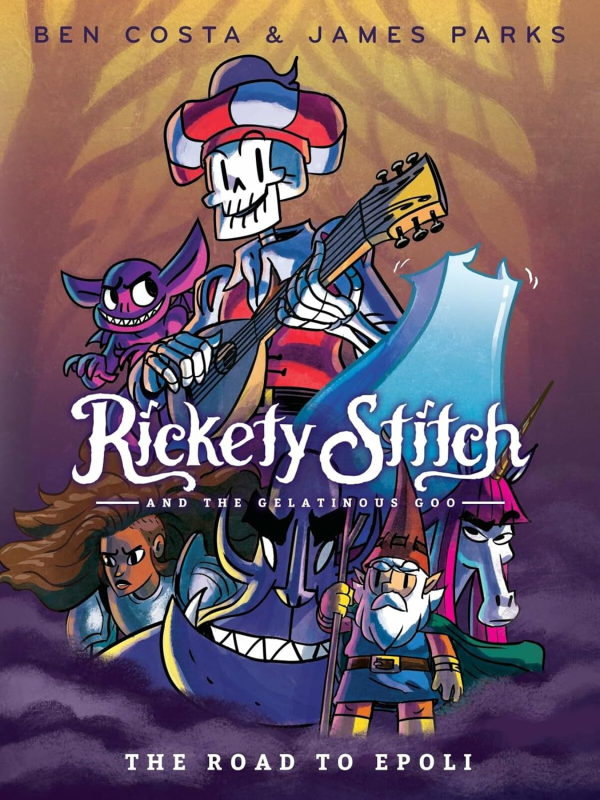 Rickety Stitch And The Gelatinous Goo Gn Vol 01 Road To Epoli