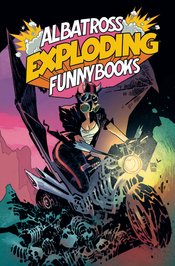 Albatross Exploding Funnybooks #1 Cvr B La Diabla Dani Strip