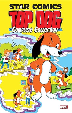 Star Comics: Top Dog - The Complete Collection Tp Vol 01