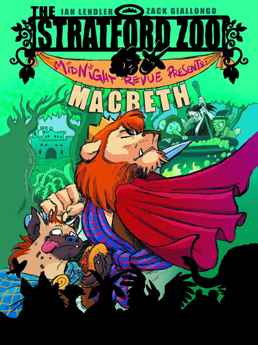 Stratford Zoo Midnight Revue Presents: Macbeth Gn