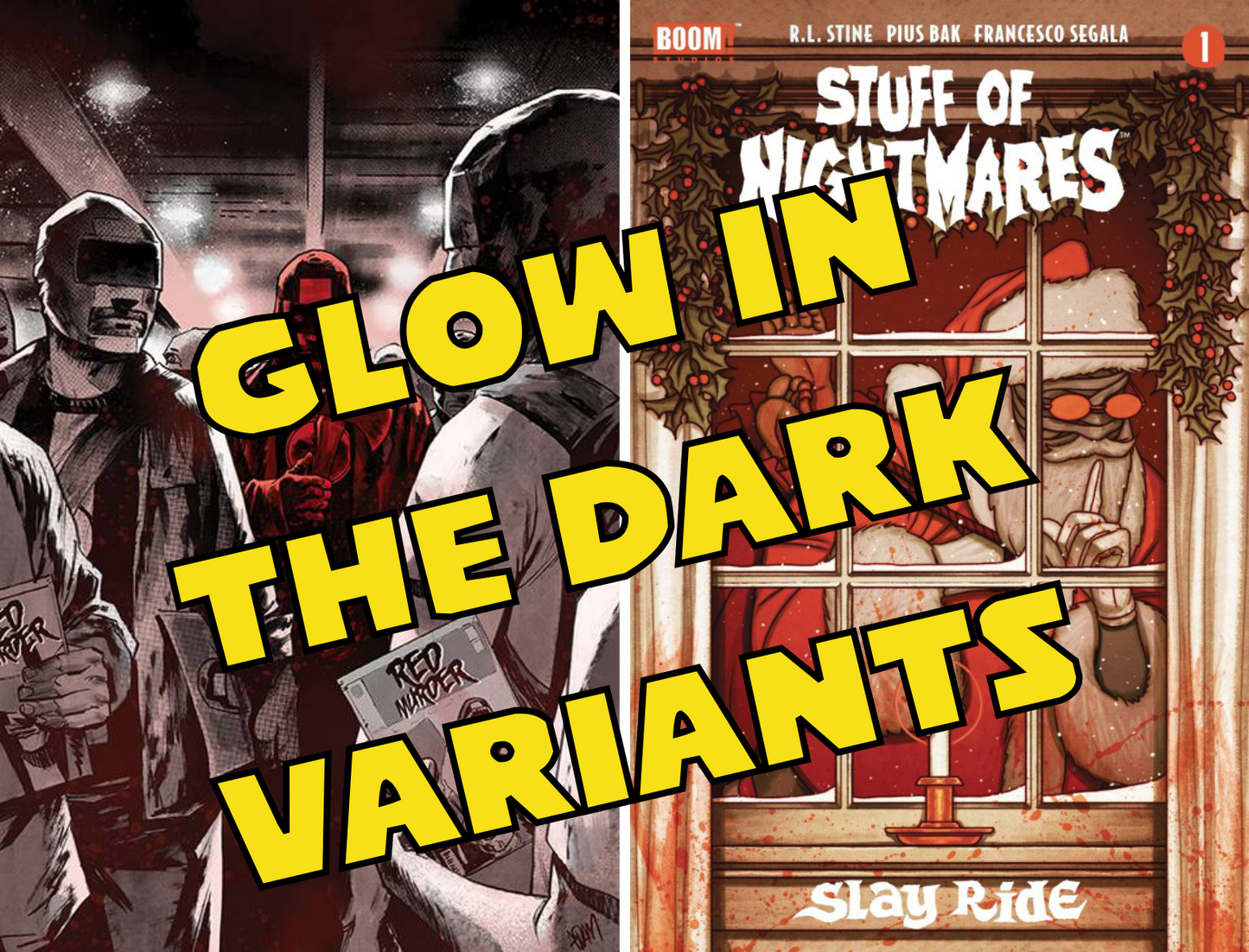 Stuff Of Nightmares: Red Murder / Slay Ride CF COLL Cvr E Glow In The Dark Var